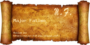 Major Fatime névjegykártya